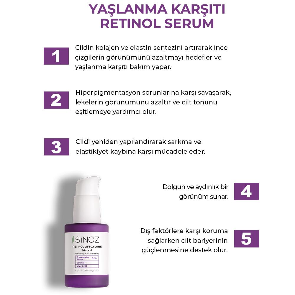 Sinoz Retinol Lift-Xylane Kırışıklık Karşıtı & Cilt Yenileyici Serum 30 ml