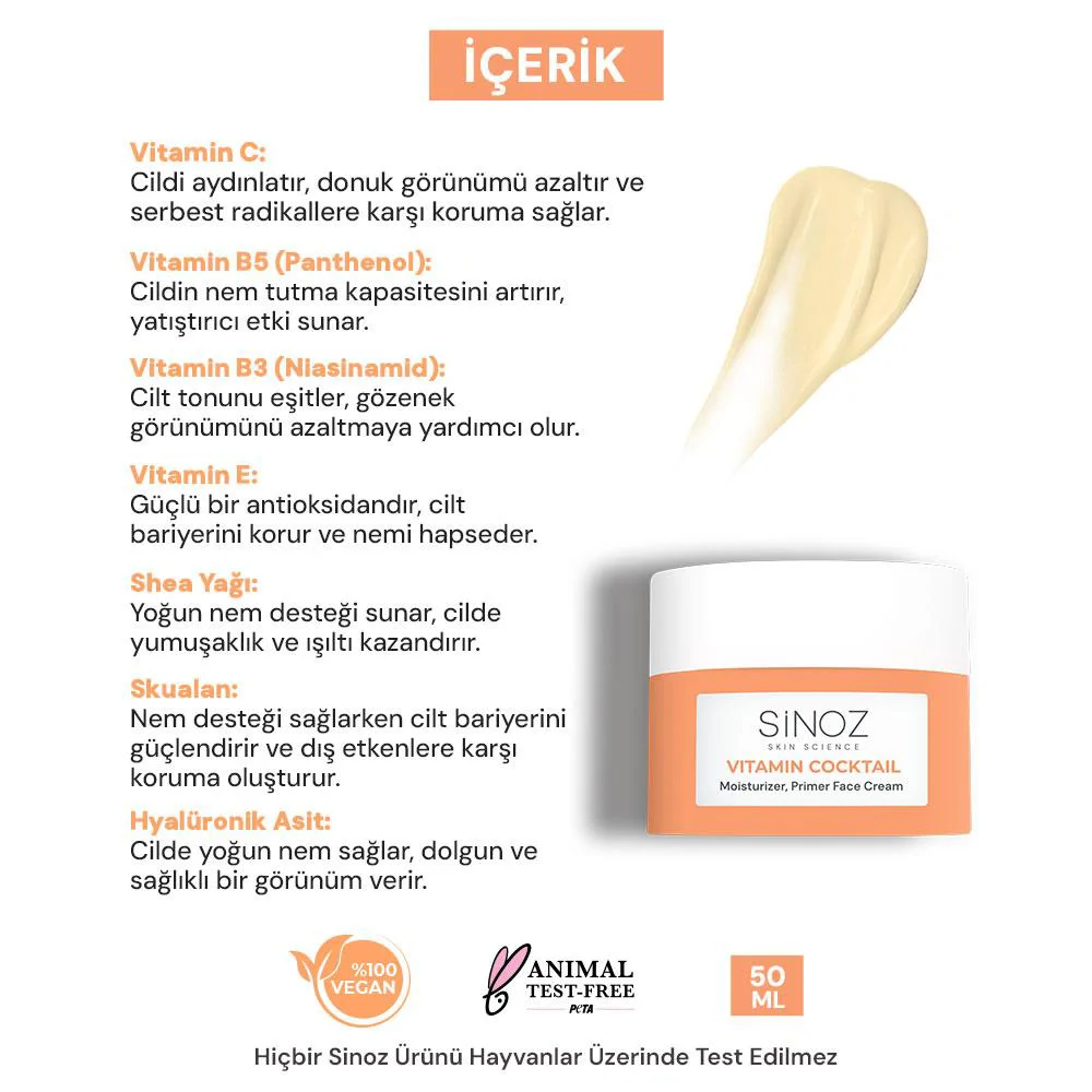 Sinoz Vitamin Kokteyl Nemlendirici Besleyici Onarıcı Yüz Kremi (Vitamin C+ B3 +B5 +E) ve Makyaj Bazı 50 ml