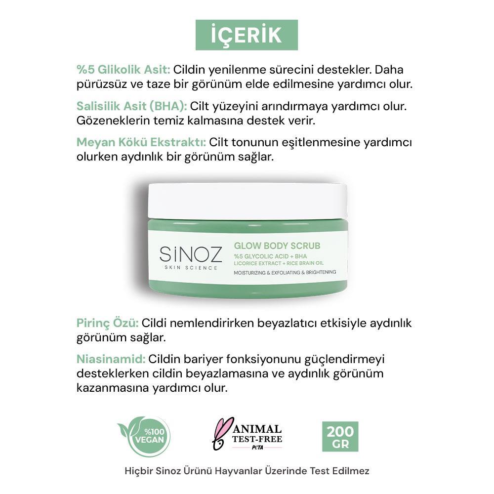 Sinoz Nemlendirici Arındırıcı ve Aydınlatıcı Glow Vücut Peelingi %5 Glikolik Asit 200 gr
